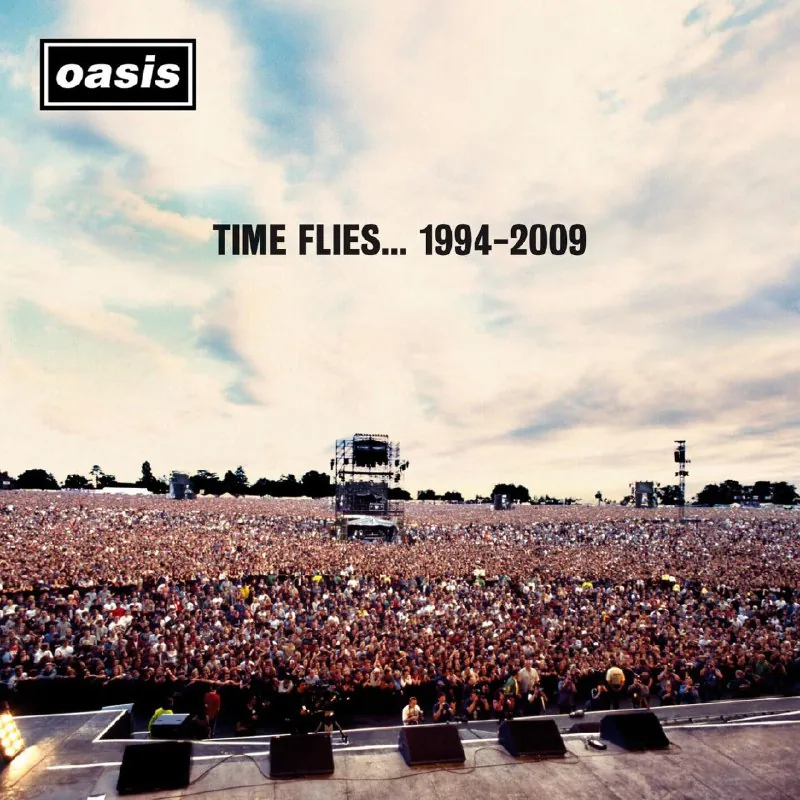 Oasis-TimeFlies…（1994-2009）